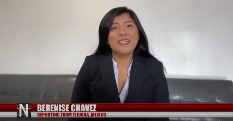 Berenise Chavez reporting from Tijuana